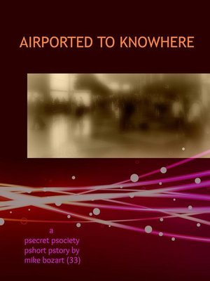 cover image of Airported to Knowhere